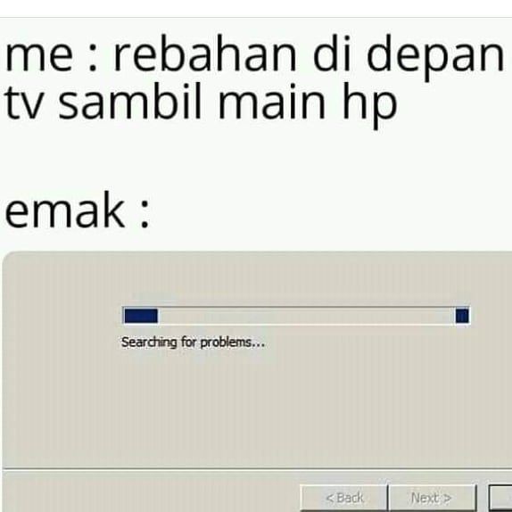 Bukti Kalo Kamu Tuh Selalu Salah Di Mata Emak